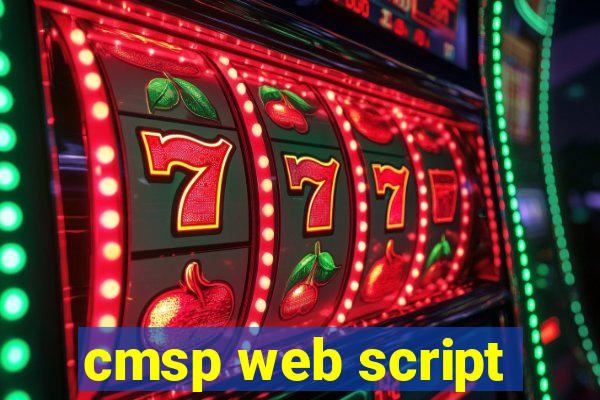 cmsp web script